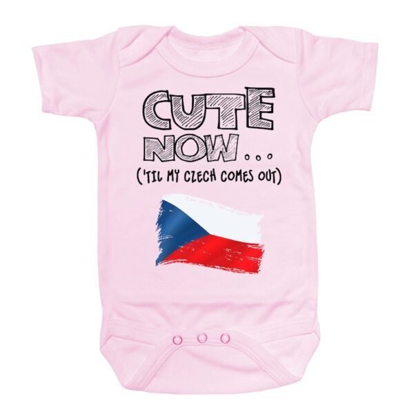 Baby Czech Republic Bodysuit – "Cute Now... 'Til My Czech Comes Out" | Infant Gift Jumper (NB-18M) - Image 4